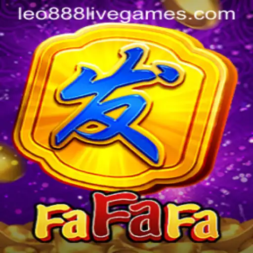 Exploring the World of FaFaFa: A Dive into the Game with leo888