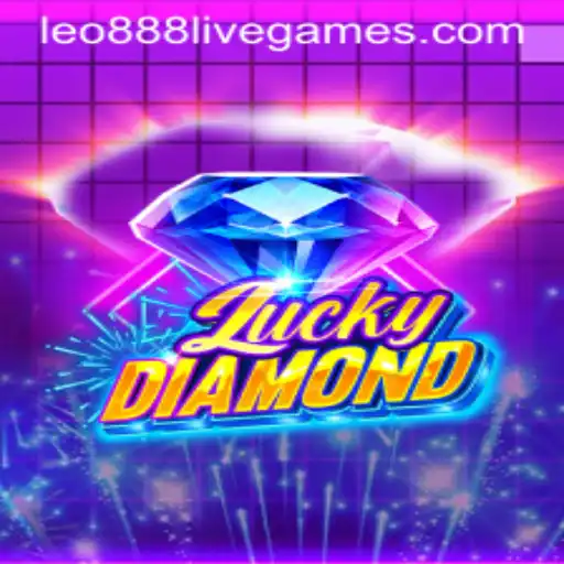 Unveiling LuckyDiamond: A Thrilling Gaming Experience with Leo888