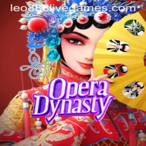 Discover the Thrilling World of OperaDynasty with Leo888