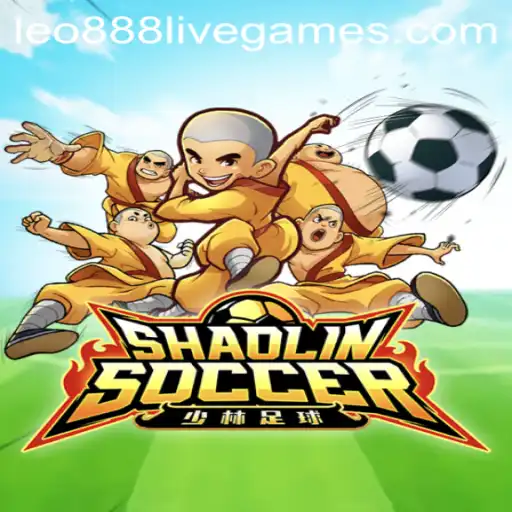 Discover the Thrilling World of ShaolinSoccer with leo888